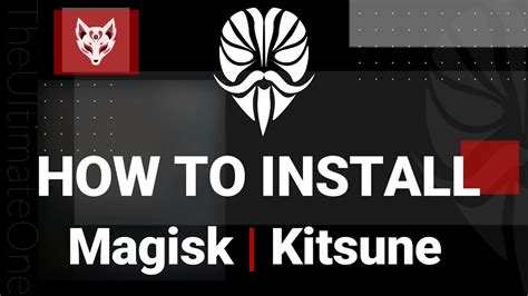 magisk kitsune|Installation .